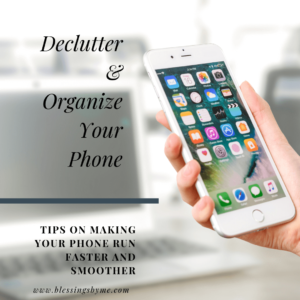 Delutter and Organize Your Phone