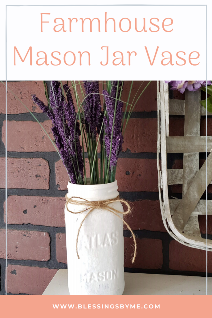 Farmhouse Mason Jar Vase