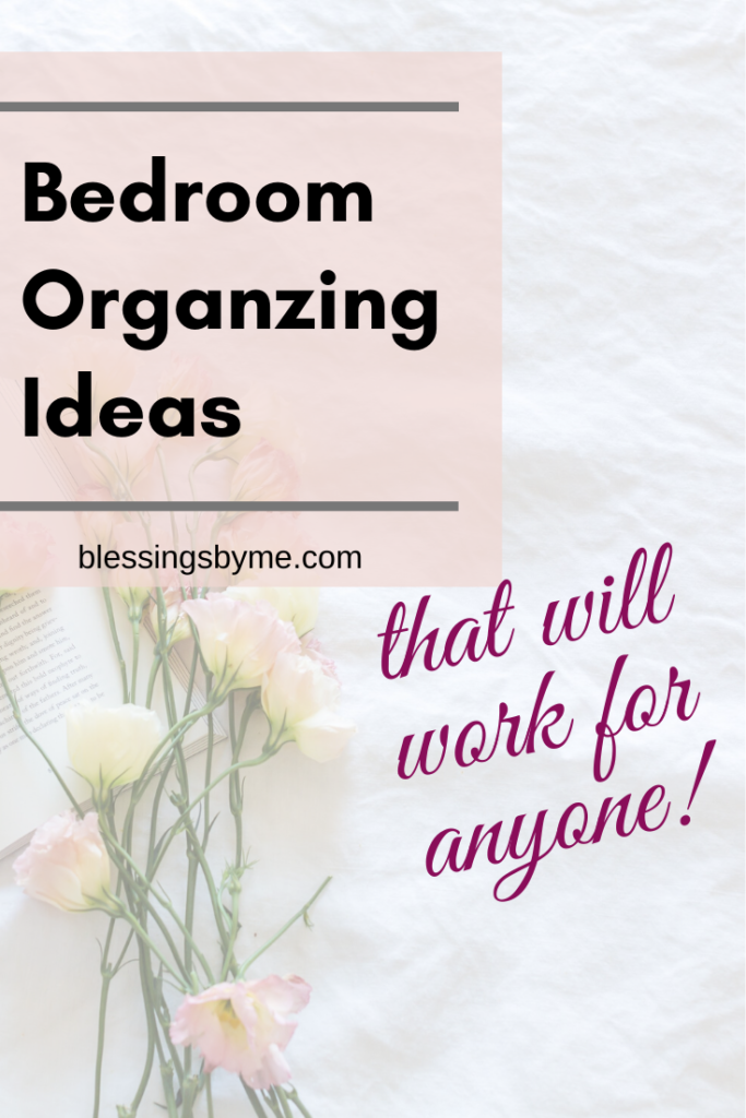 Bedroom Organizing Ideas PIN