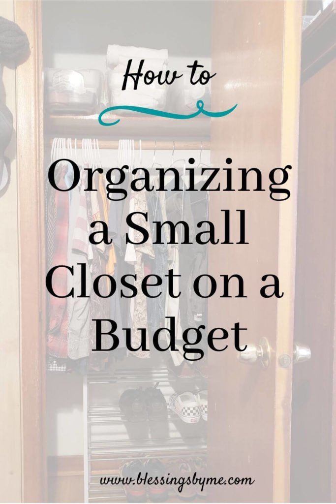 Organizing a small closet on a budget pin