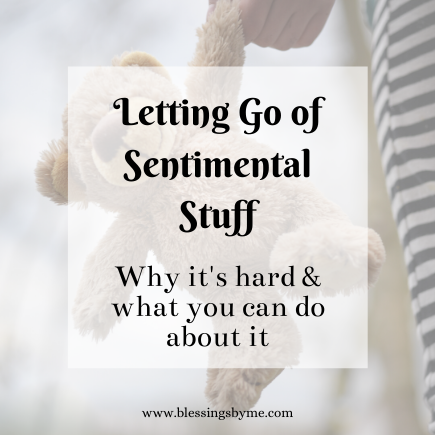 Letting go of sentimental stuff