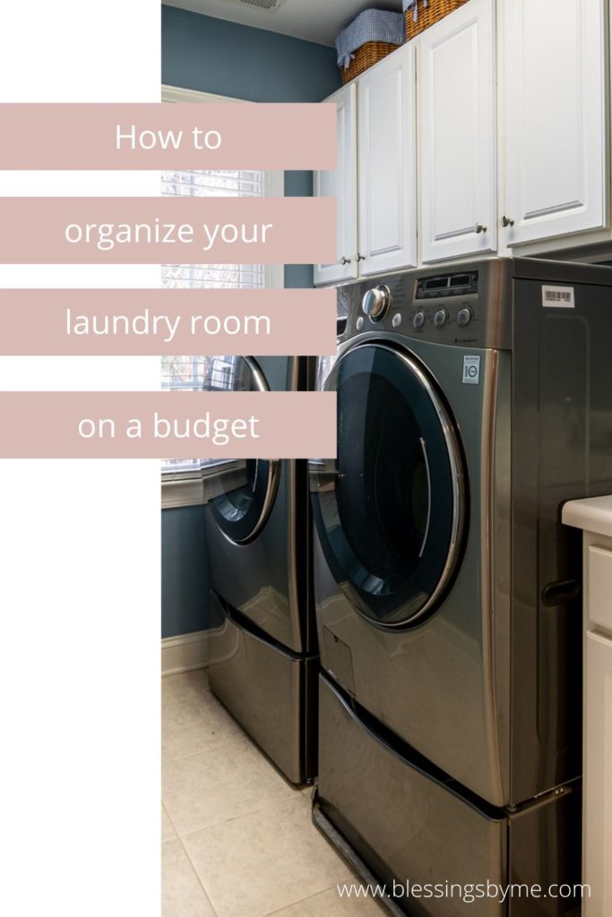 how to organize a laundry room on a budget