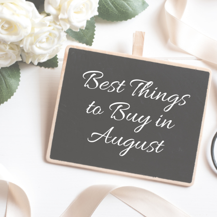 best things to buy in August
