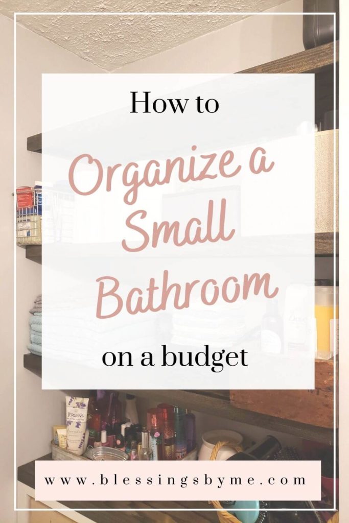 how to organize a small bathroom on a budget