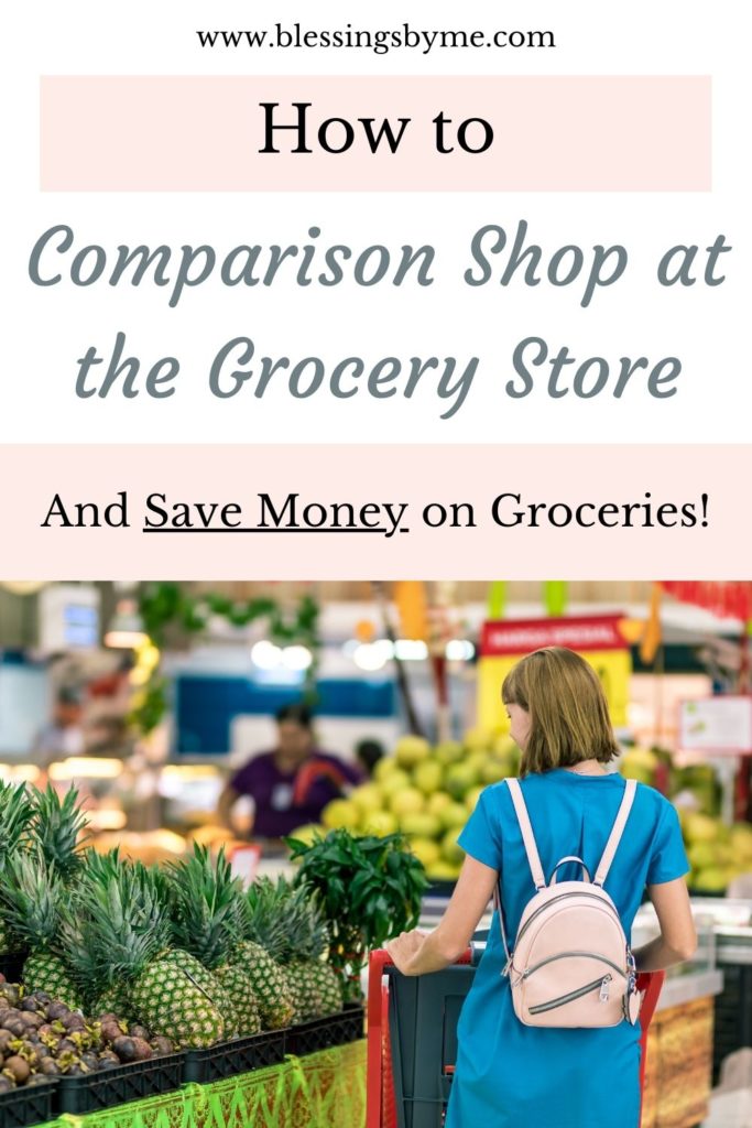 How to comparison shop to save money at the grocery store