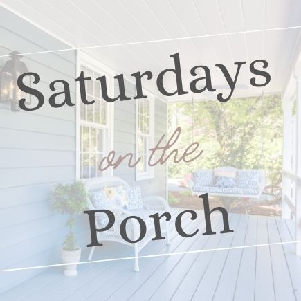 Saturdays on the Porch